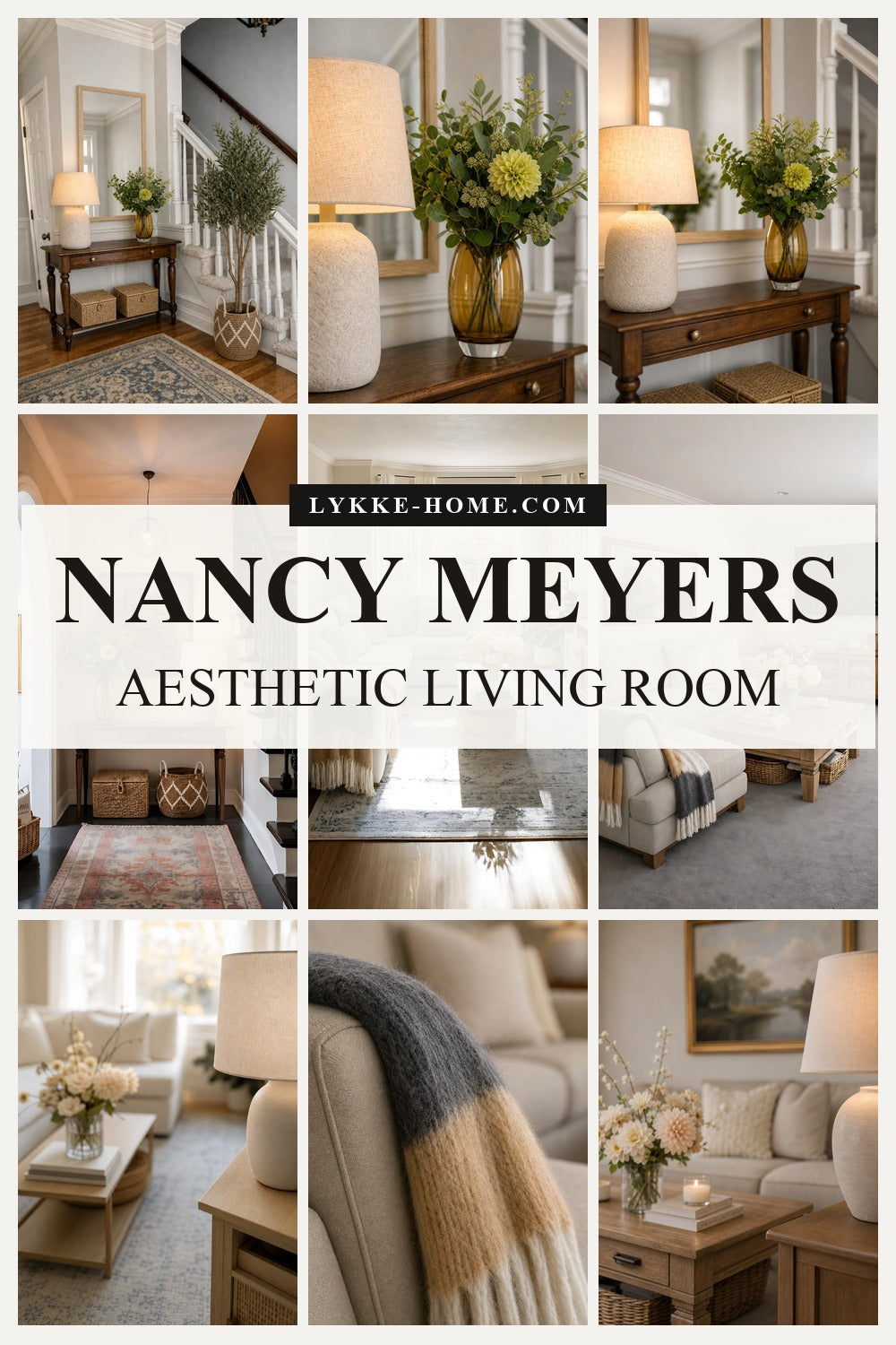 How to Get the Nancy Meyers Aesthetic (Living Room & Entryway)